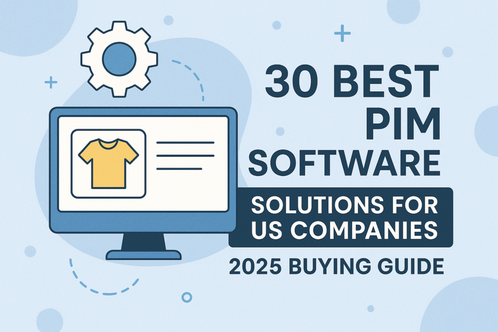 30 Best PIM Solutions